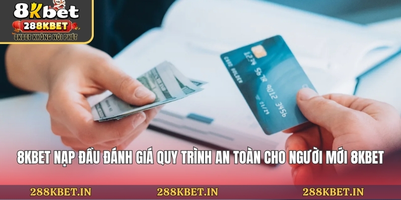 8KBET Nạp Đầu