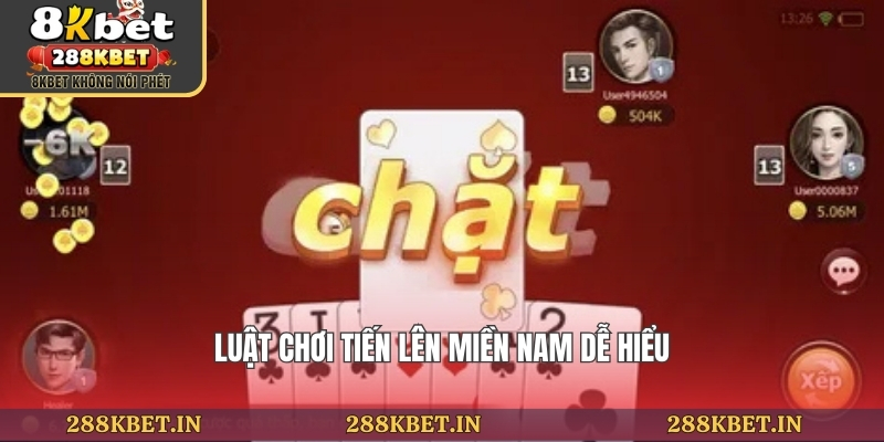 Luật chơi tiến lên miền nam dễ hiểu