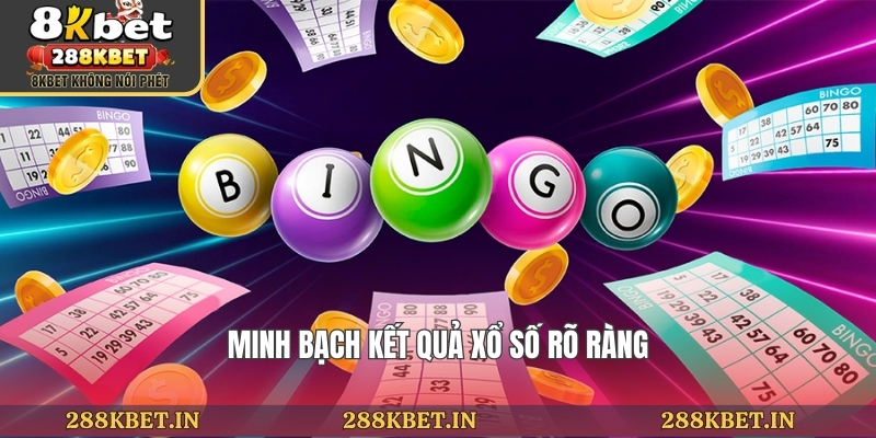 Minh bạch kết quả xổ số rõ ràng