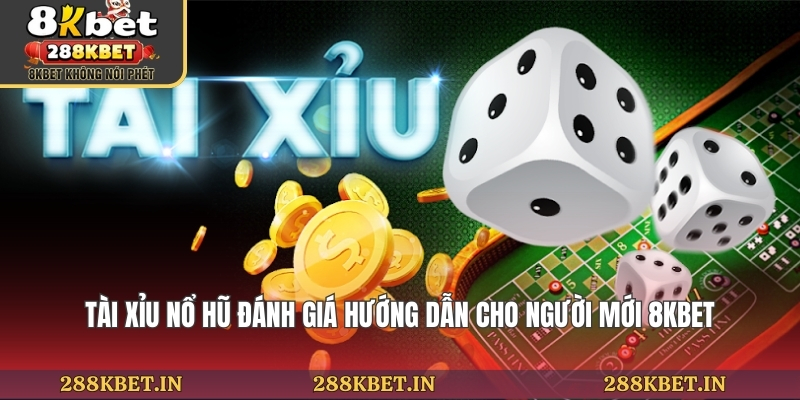 Tài Xỉu Nổ Hũ