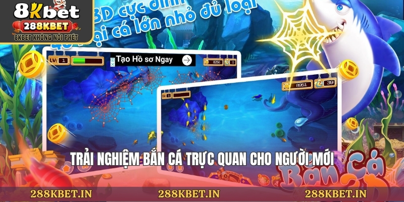 Trải nghiệm bắn cá trực quan cho người mới