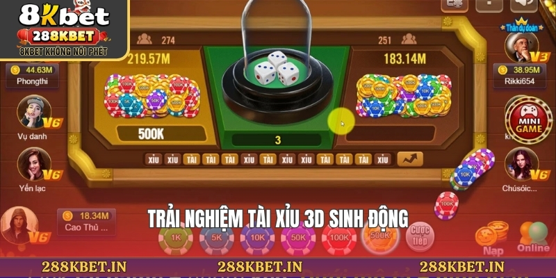 Trải nghiệm tài xỉu 3d sinh động